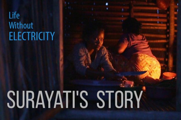 Surayati's Story: Life Without Electricity